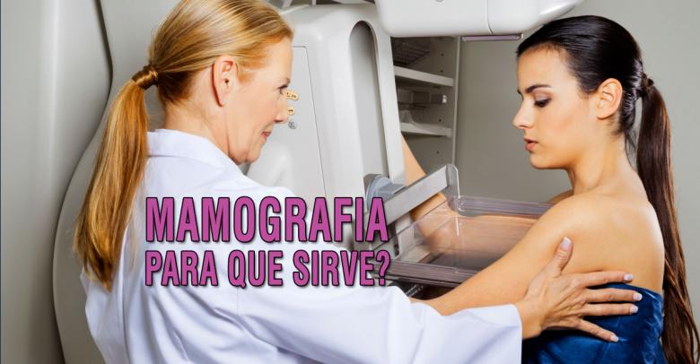 Mamografía, que es y para que sirve?
