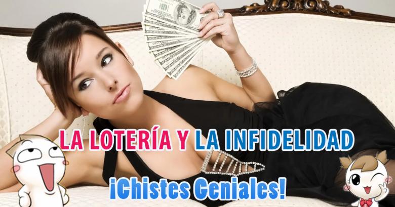 La Lotería y la infidelidad