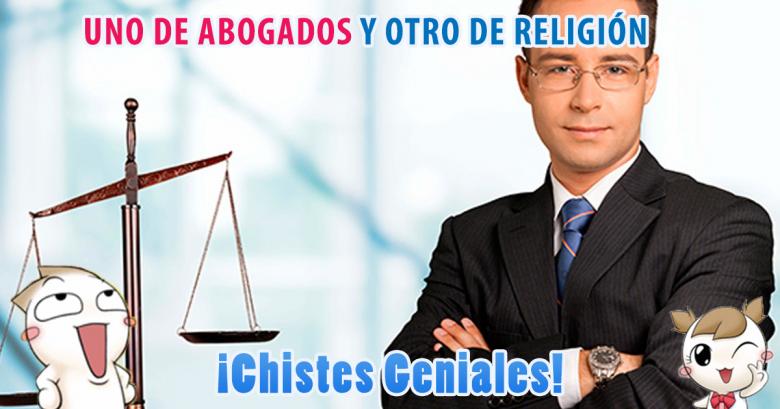 Dos cortitos de abogados y religión