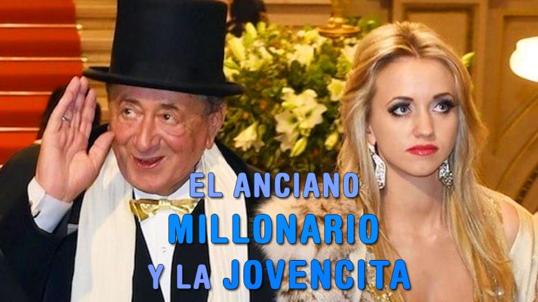 El anciano millonario y su esposa jovencita